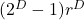 (2^D-1)r^D