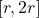 [r, 2r]